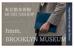 Direct the world view of the Tokyo Metropolitan Art Museum Museum Shop "De Kiriko"